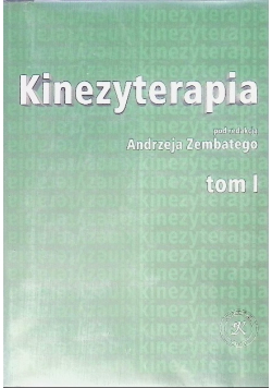 Kinezyterapia Tom I