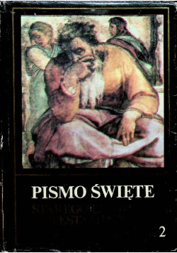 Pismo Święte Starego i Nowego Testamentu Tom 2