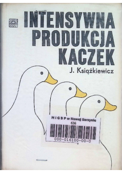Intensywna Produkcja Kaczek