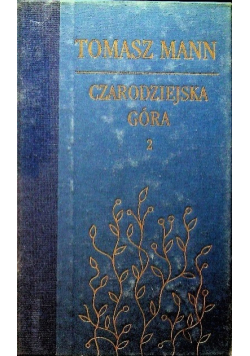 Czarodziejska góra Tom 2