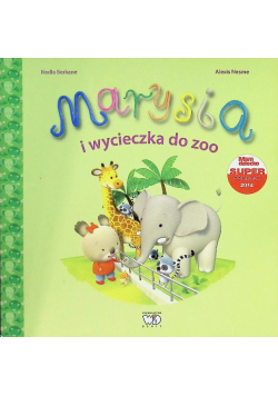 Marysia i wycieczka do ZOO