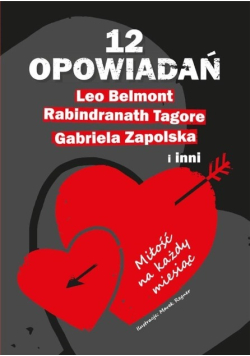 12 opowiadań miłość na każdy miesiąc