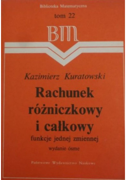 Rachunek różniczkowy i całkowy Funkcje jednej zmiennej