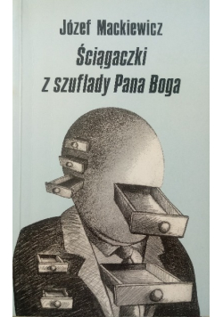 Ściągaczki z szuflady Pana Boga