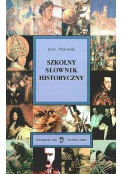 Szkolny słownik historyczny