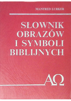 Słownik obrazów i symboli biblijnych