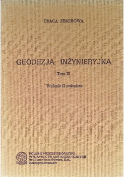 Geodezja inżynieryjna Tom 2