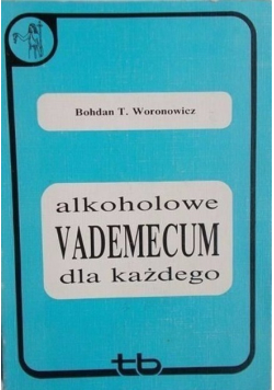 Alkoholowe vademecum dla każdego