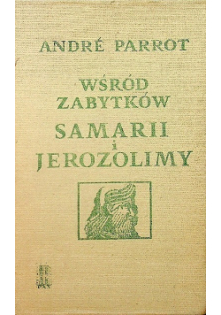 Wśród zabytków Samariii Jerozolimy
