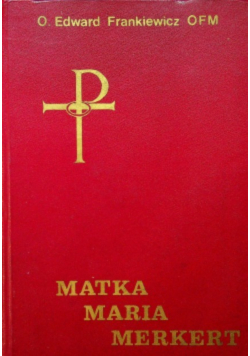 Matka Maria Merkert