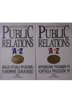 Public relations od A do Z Tom I i II