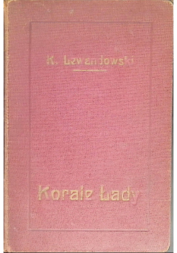 Korale Łady, 1932 r.
