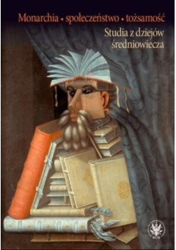 Monarchia, społeczeństwo, tożsamość