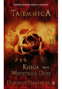 Księga wszystkich dusz Tom 2 Tajemnica