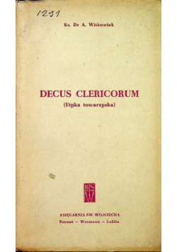 Decus Clericorum Etyka towarzyska