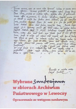 Wybrane sandecjana w zbiorach archiwum państwowego w Lewoczy