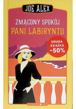 Zmącony Spokój Pani Labiryntu -