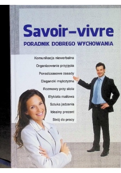 Savoir vivre Poradnik dobrego wychowania
