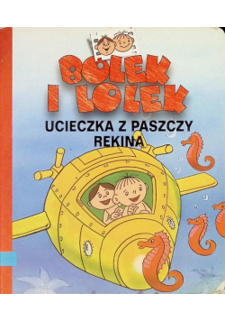 Bolek i Lolek Ucieczka z paszczy rekina