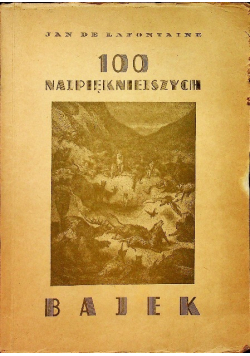 100 Najpiękniejszych Bajek 1946 r.