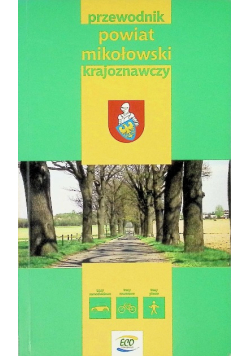 Przewodnik powiat mikołowski krajoznawczy