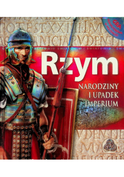 Rzym narodziny i upadek Imperium