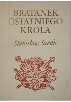 Bratanek ostatniego króla