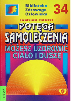 Potęga samoleczenia Tom 34