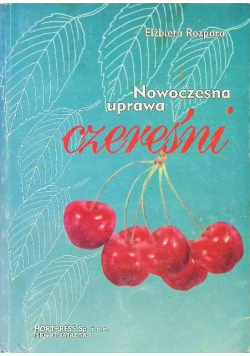 Nowoczesna uprawa czereśni