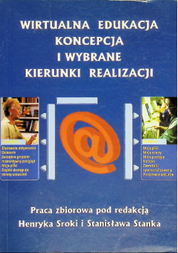 Wirtualna Edukacja Koncepcja I Wybrane Kierunki realizacji