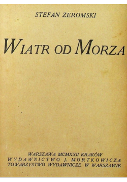 Wiatr od Morza 1922 r.
