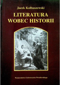 Literatura wobec historii