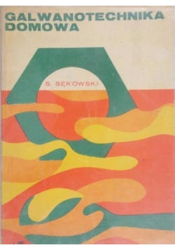 Galwanotechnika domowa