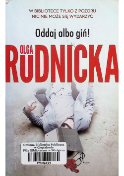Oddaj albo giń