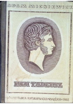 Pan Tadeusz 1945 r.