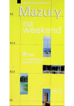 Przewodnik turystyczny Mazury na weekend