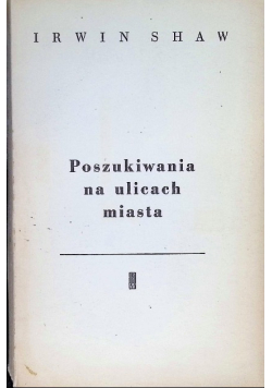 Poszukiwania na ulicach miasta