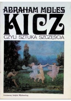 Kicz czyli sztuka szczęścia