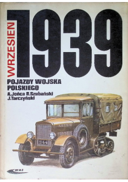 Wrzesień 1939 pojazdy wojska polskiego