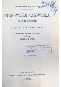 Stanowisko człowieka w przyrodzie 1874 r.