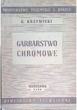 Garbarstwo Chromowe 1948 r.