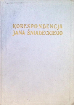Korespondencja Jana Śniadeckiego