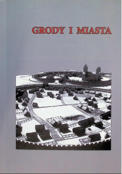 Grody i miasta