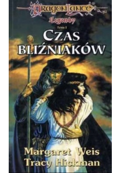 Margaret Weis Czas Bliźniaków