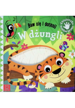 Baw się i dotknij W dżungli Książeczka sensoryczna