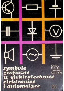 Symbole graficzne w elektrotechnice elektronice i automatyce