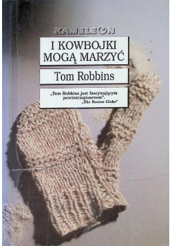 I kowbojki mogą marzyć