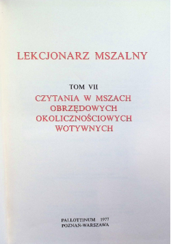 Lekcjonarz Mszalny Tom VII