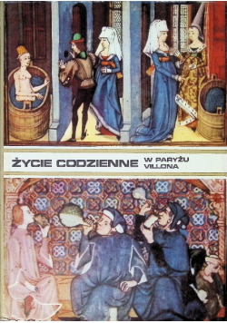 Życie codzienne w Paryżu Villona