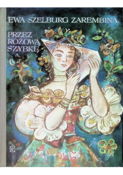 Przez różową szybkę